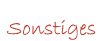 Was ich sonst noch f�r Kostbarkeiten zaubere